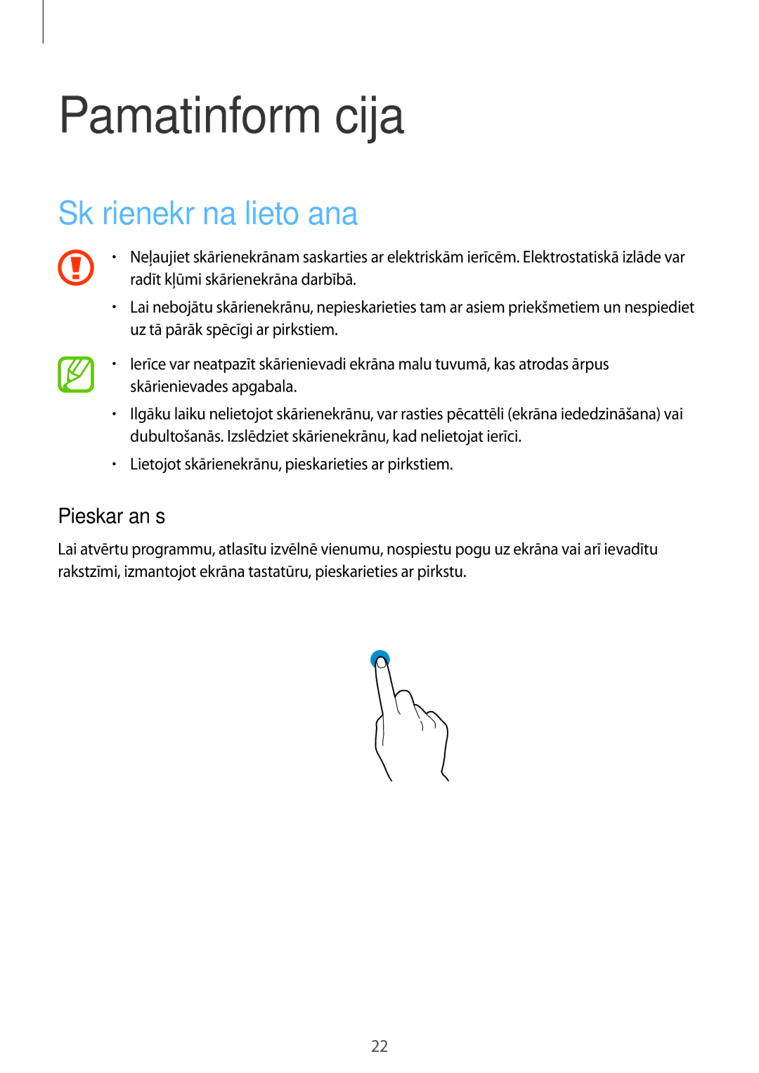 Samsung SM-T705NTSASEB, SM-T705NZWASEB, SM-T805NZWASEB manual Pamatinformācija, Skārienekrāna lietošana, Pieskaršanās 