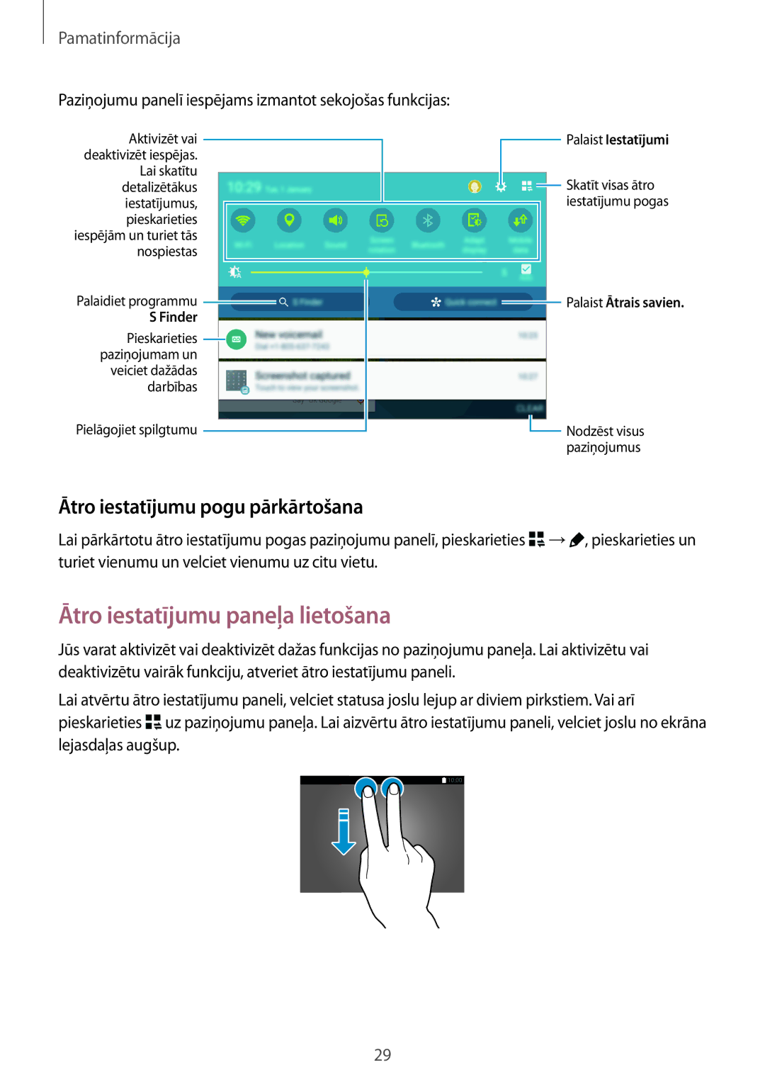 Samsung SM-T805NHAASEB, SM-T705NZWASEB manual Ātro iestatījumu paneļa lietošana, Ātro iestatījumu pogu pārkārtošana 