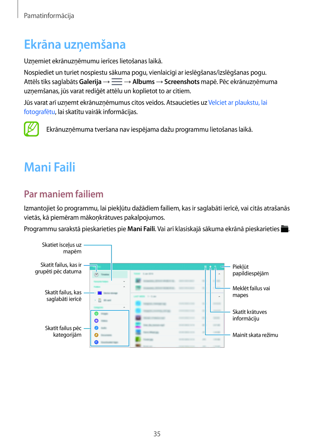 Samsung SM-T705NZWASEB, SM-T805NZWASEB, SM-T705NTSASEB, SM-T805NTSASEB manual Ekrāna uzņemšana, Mani Faili, Par maniem failiem 