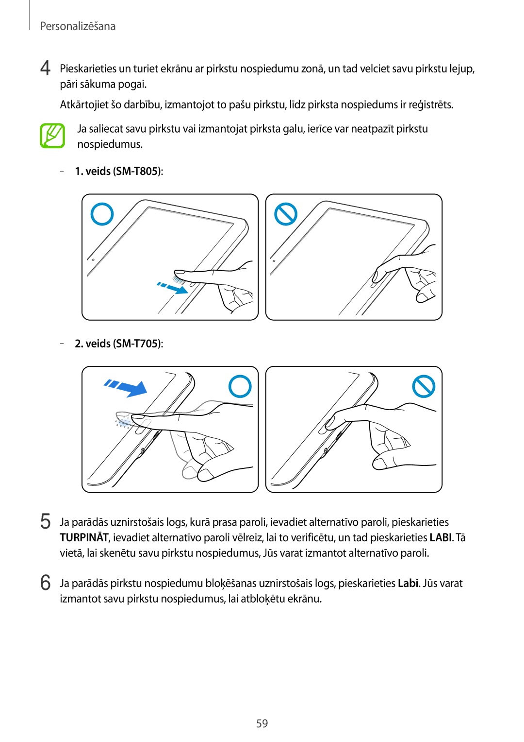 Samsung SM-T805NHAASEB, SM-T705NZWASEB, SM-T805NZWASEB manual Izmantot savu pirkstu nospiedumus, lai atbloķētu ekrānu 