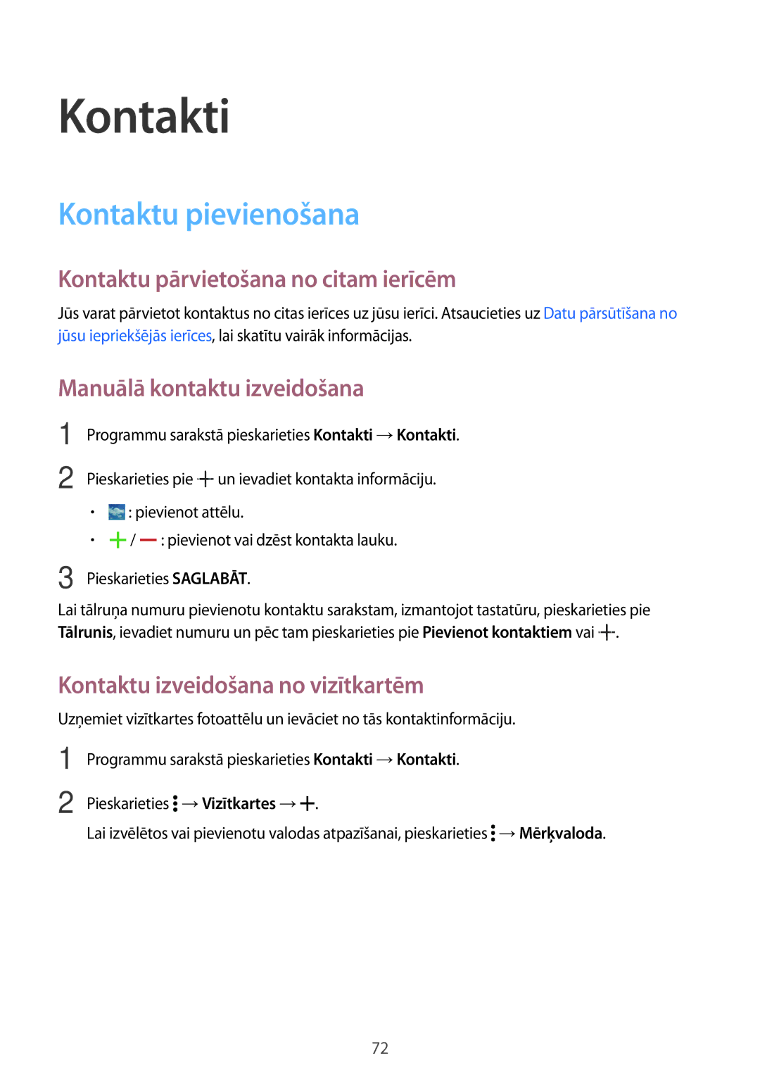 Samsung SM-T705NTSASEB, SM-T705NZWASEB manual Kontakti, Kontaktu pievienošana, Kontaktu pārvietošana no citam ierīcēm 