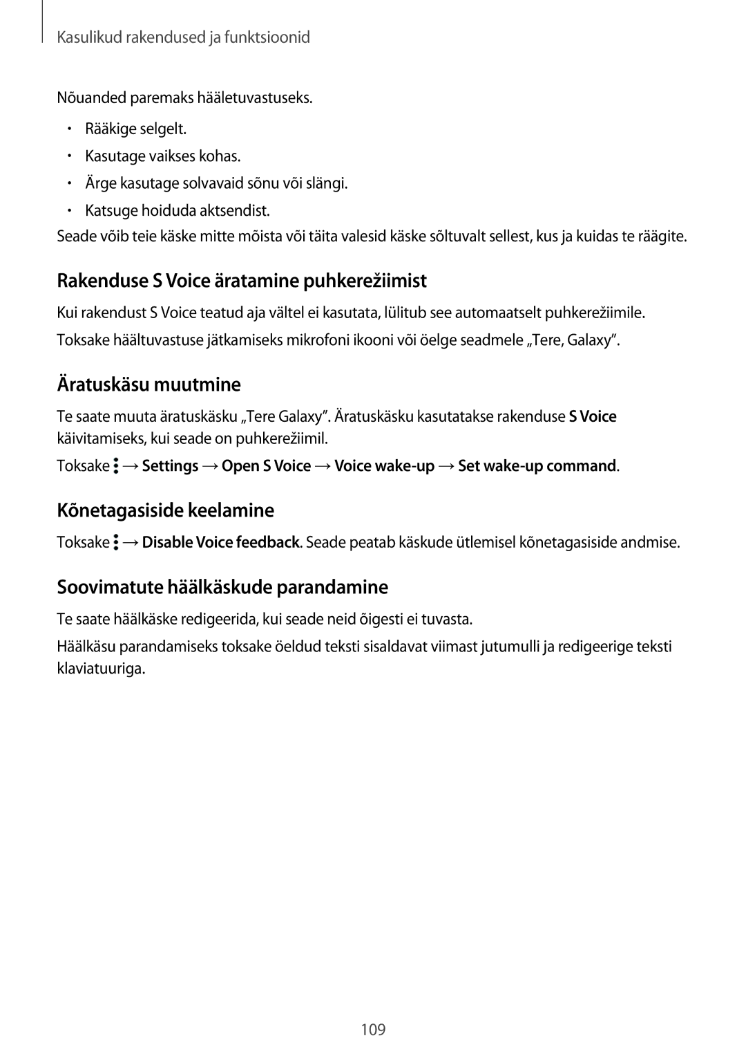 Samsung SM-T805NHAASEB manual Rakenduse S Voice äratamine puhkerežiimist, Äratuskäsu muutmine, Kõnetagasiside keelamine 