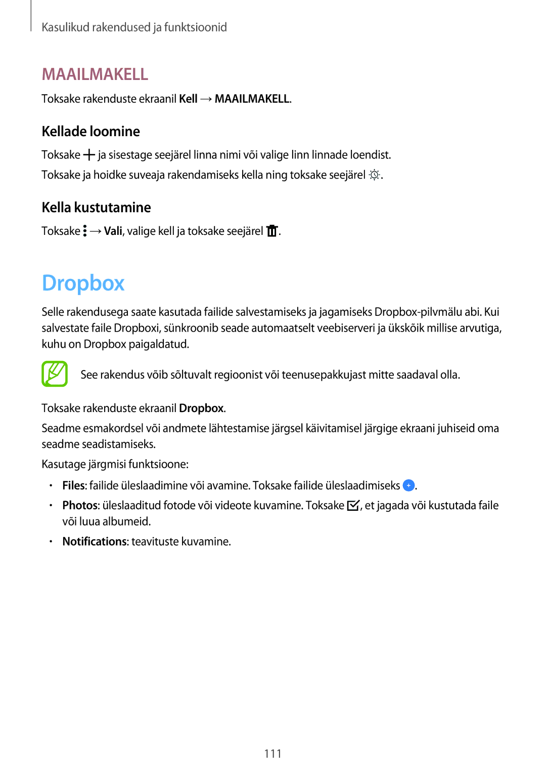 Samsung SM-T805NZWASEB manual Dropbox, Kellade loomine, Kella kustutamine, Toksake rakenduste ekraanil Kell →MAAILMAKELL 