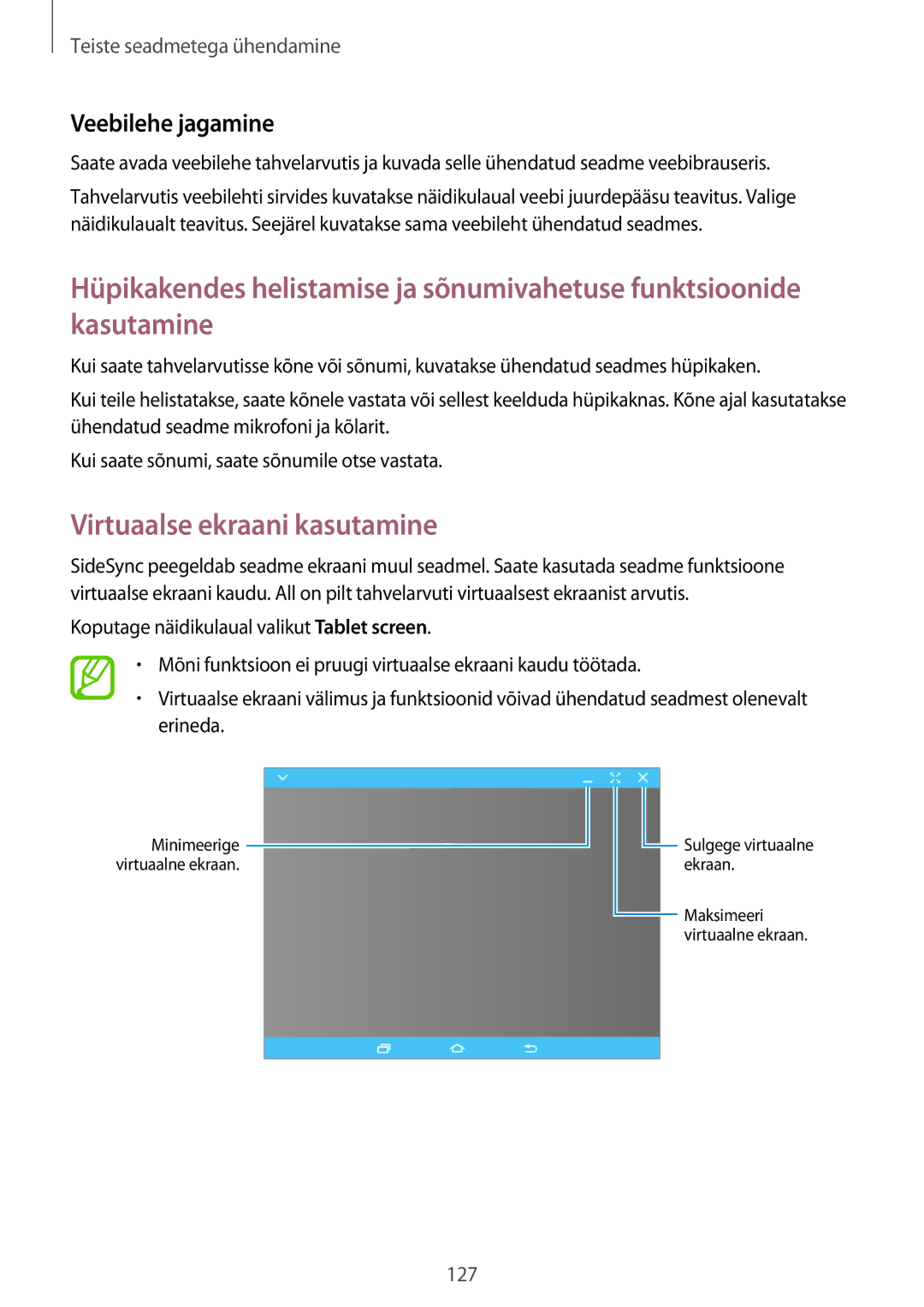 Samsung SM-T705NTSASEB, SM-T705NZWASEB, SM-T805NZWASEB, SM-T805NTSASEB Virtuaalse ekraani kasutamine, Veebilehe jagamine 