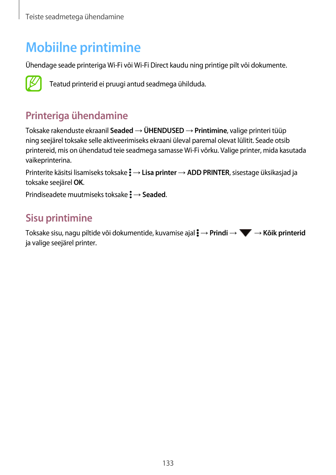 Samsung SM-T805NTSASEB, SM-T705NZWASEB, SM-T805NZWASEB manual Mobiilne printimine, Printeriga ühendamine, Sisu printimine 