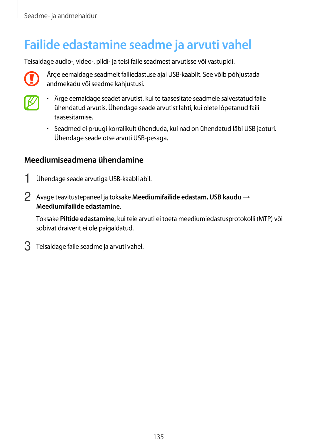 Samsung SM-T705NZWASEB, SM-T805NZWASEB manual Failide edastamine seadme ja arvuti vahel, Meediumiseadmena ühendamine 