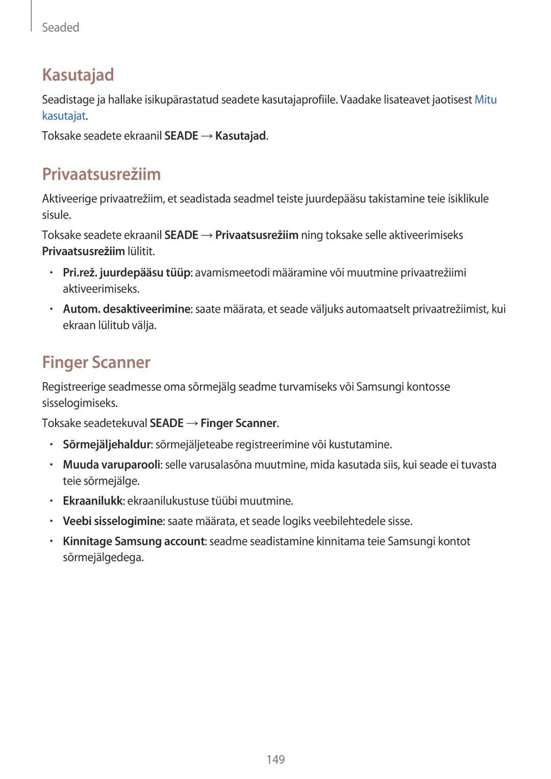 Samsung SM-T805NHAASEB, SM-T705NZWASEB, SM-T805NZWASEB, SM-T705NTSASEB manual Kasutajad, Privaatsusrežiim, Finger Scanner 