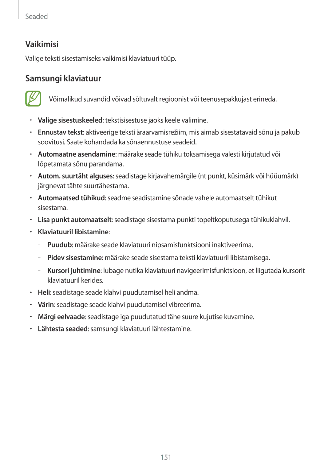 Samsung SM-T805NZWASEB manual Vaikimisi, Samsungi klaviatuur, Valige teksti sisestamiseks vaikimisi klaviatuuri tüüp 