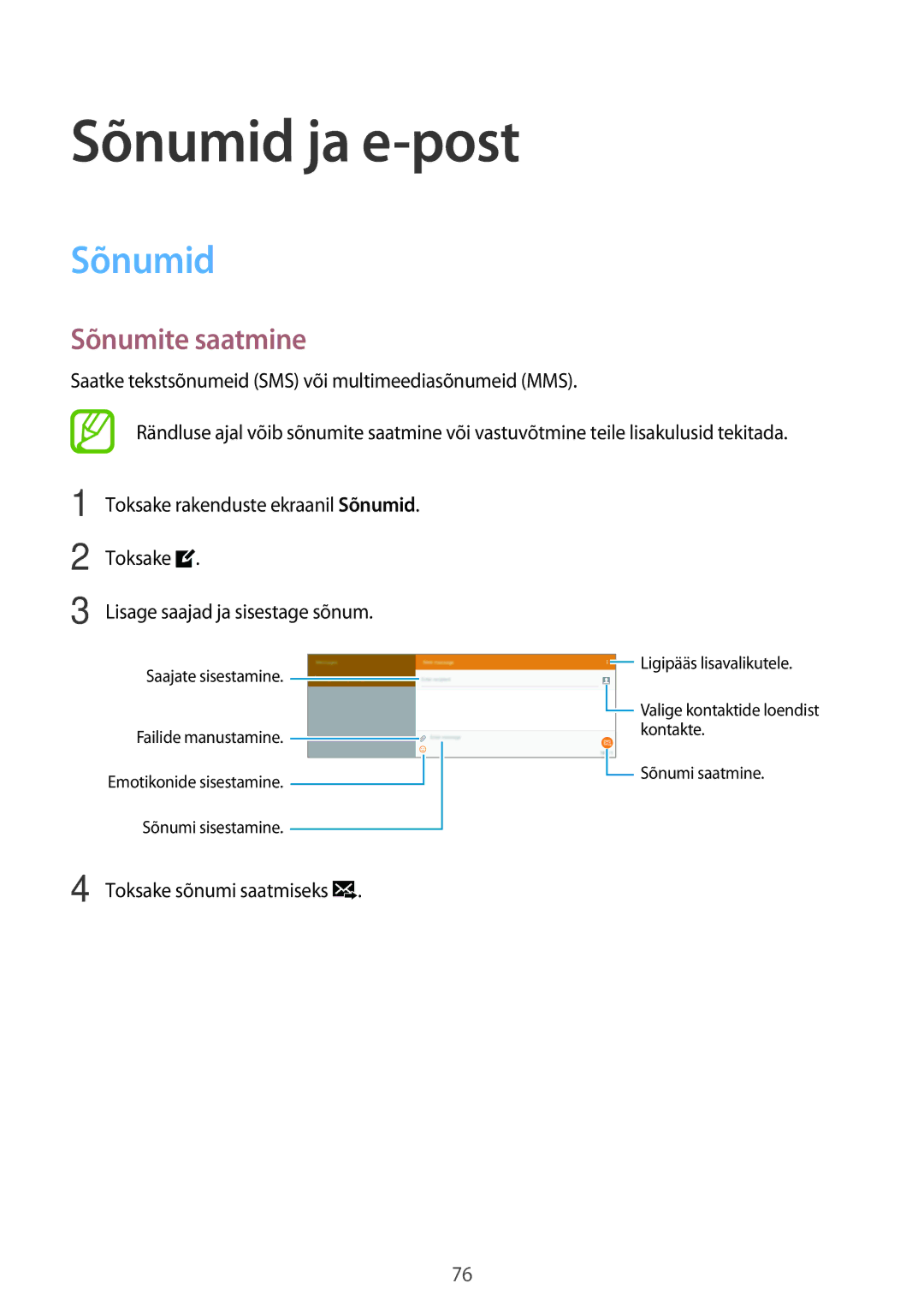 Samsung SM-T805NZWASEB, SM-T705NZWASEB, SM-T705NTSASEB, SM-T805NTSASEB, SM-T805NHAASEB Sõnumid ja e-post, Sõnumite saatmine 