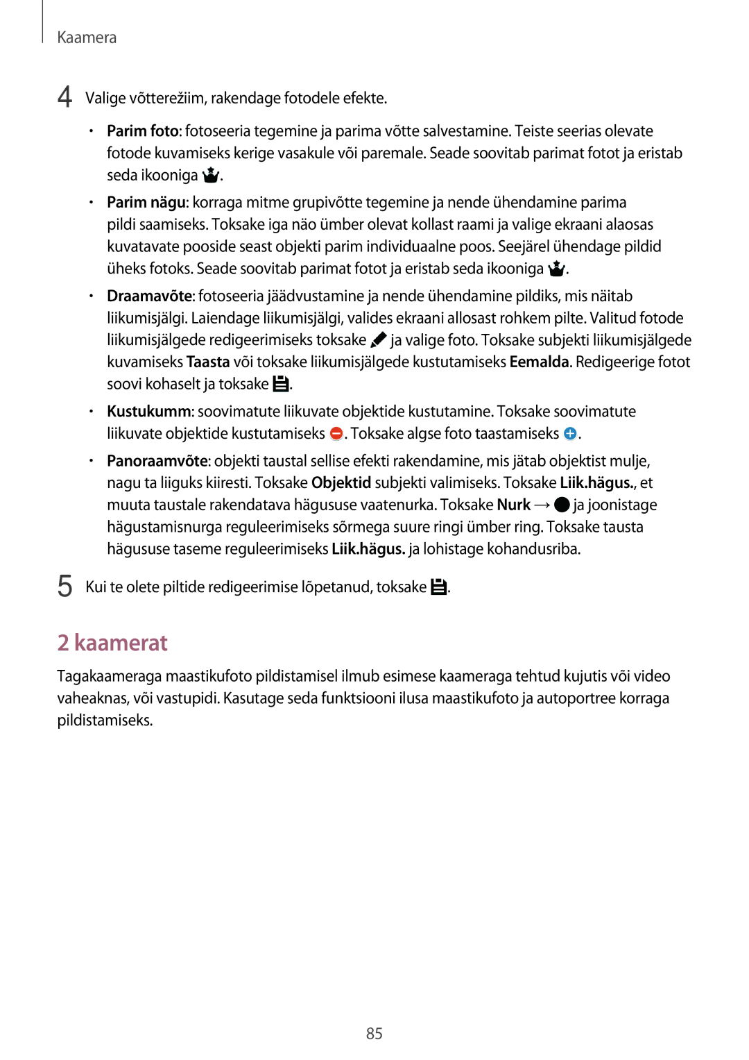 Samsung SM-T705NZWASEB, SM-T805NZWASEB, SM-T705NTSASEB manual Kaamerat, Kui te olete piltide redigeerimise lõpetanud, toksake 