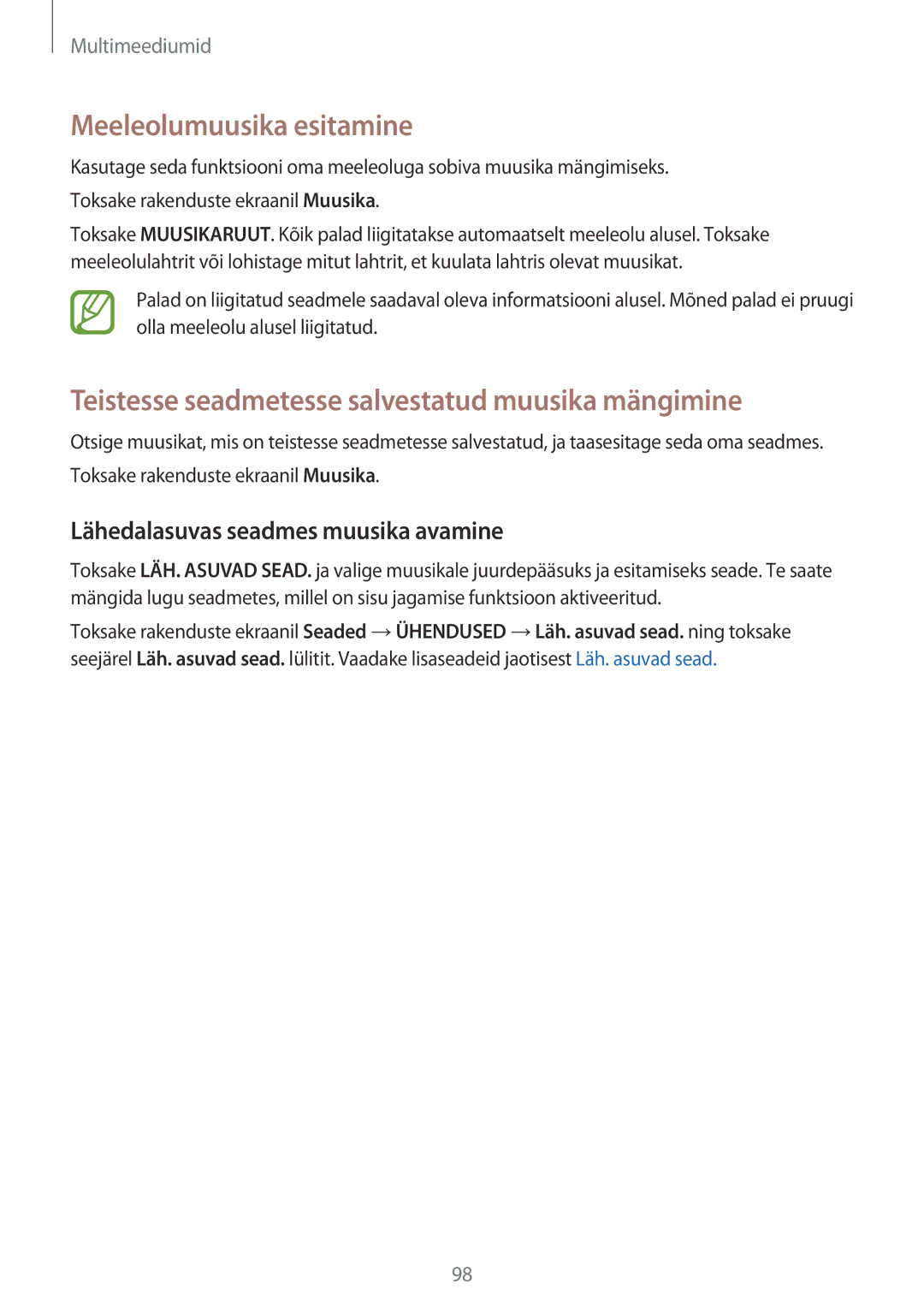 Samsung SM-T805NTSASEB, SM-T705NZWASEB manual Meeleolumuusika esitamine, Teistesse seadmetesse salvestatud muusika mängimine 