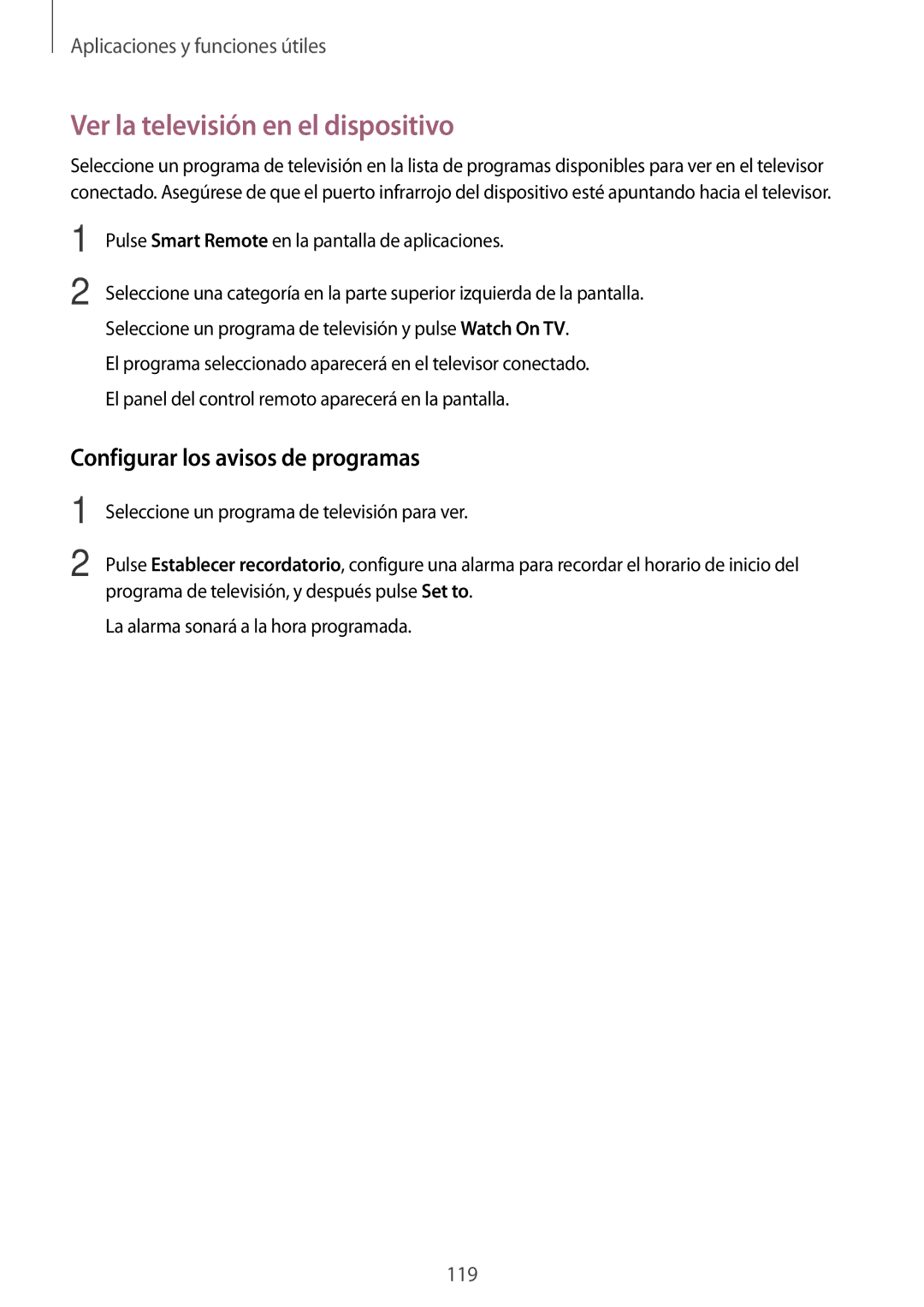 Samsung SM-T705NTSAPHE, SM-T705NZWATPH manual Ver la televisión en el dispositivo, Configurar los avisos de programas 