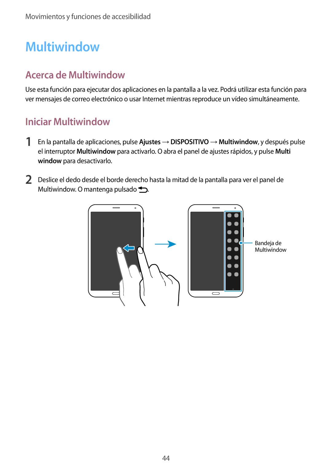 Samsung SM-T705NZWADBT, SM-T705NZWATPH, SM-T705NTSATPH, SM-T705NZWAITV manual Acerca de Multiwindow, Iniciar Multiwindow 