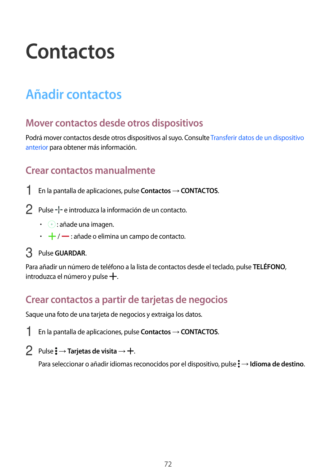 Samsung SM-T705NZWATPH Contactos, Añadir contactos, Mover contactos desde otros dispositivos, Crear contactos manualmente 