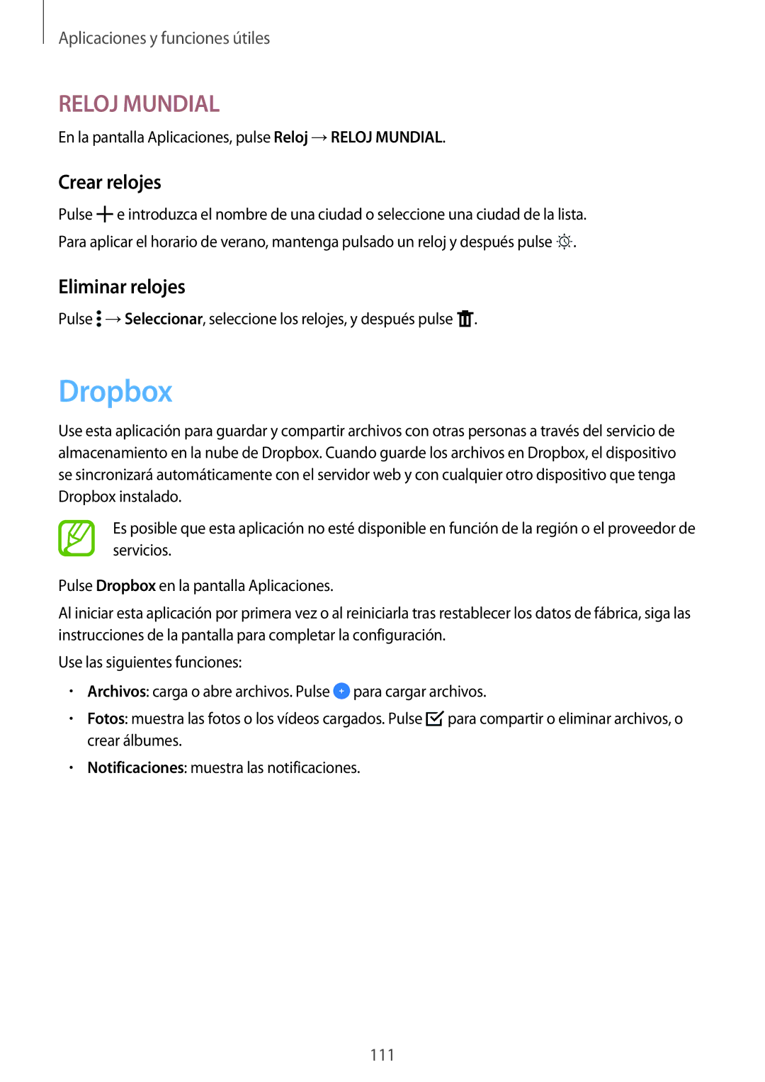 Samsung SM-T805NZWAPHE, SM-T705NZWATPH, SM-T705NTSATPH, SM-T705NZWADBT manual Dropbox, Crear relojes, Eliminar relojes 
