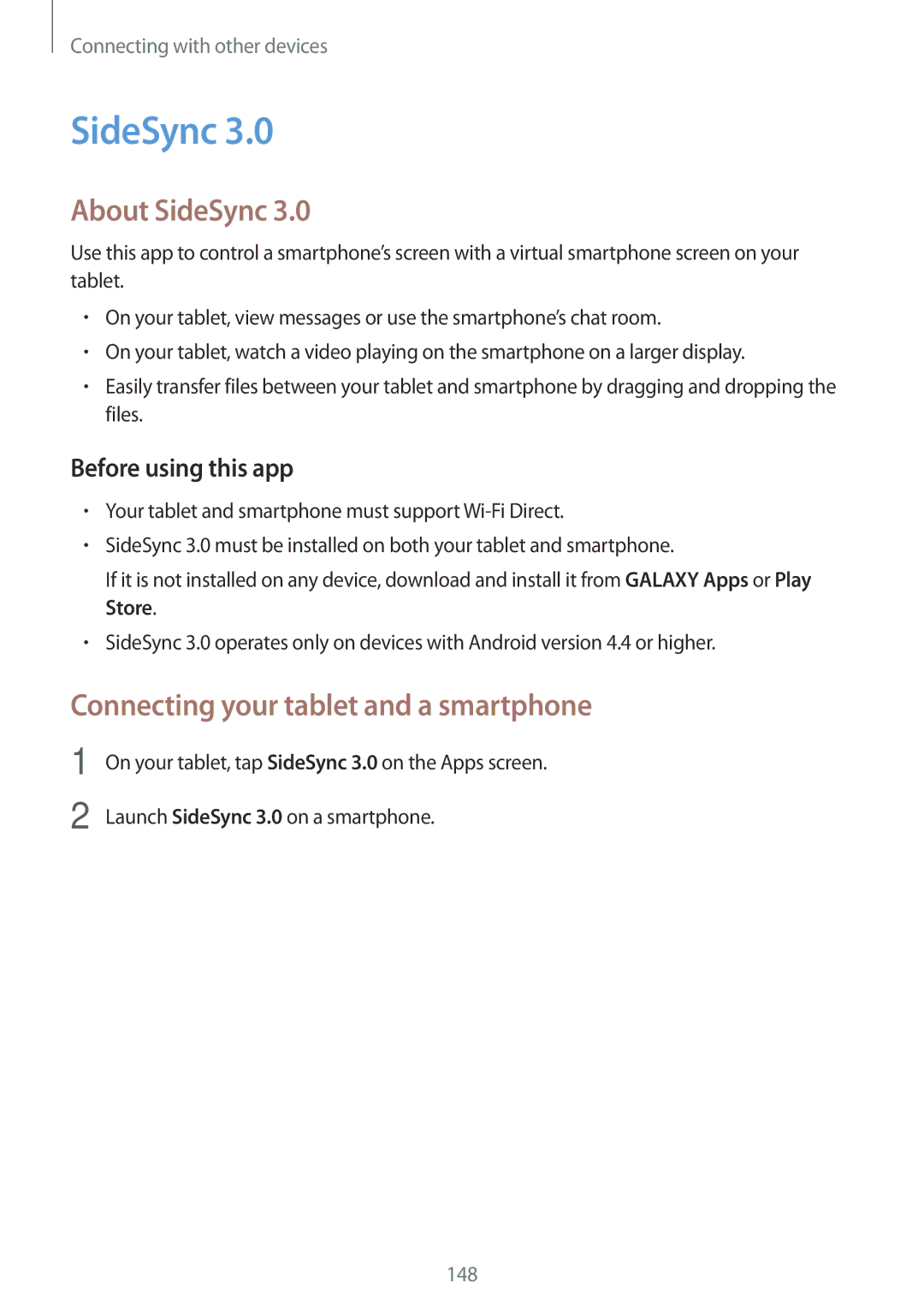 Samsung SM-T705NTSAXEH, SM-T705NZWATPH, SM-T705NZWASEB manual About SideSync, Connecting your tablet and a smartphone 