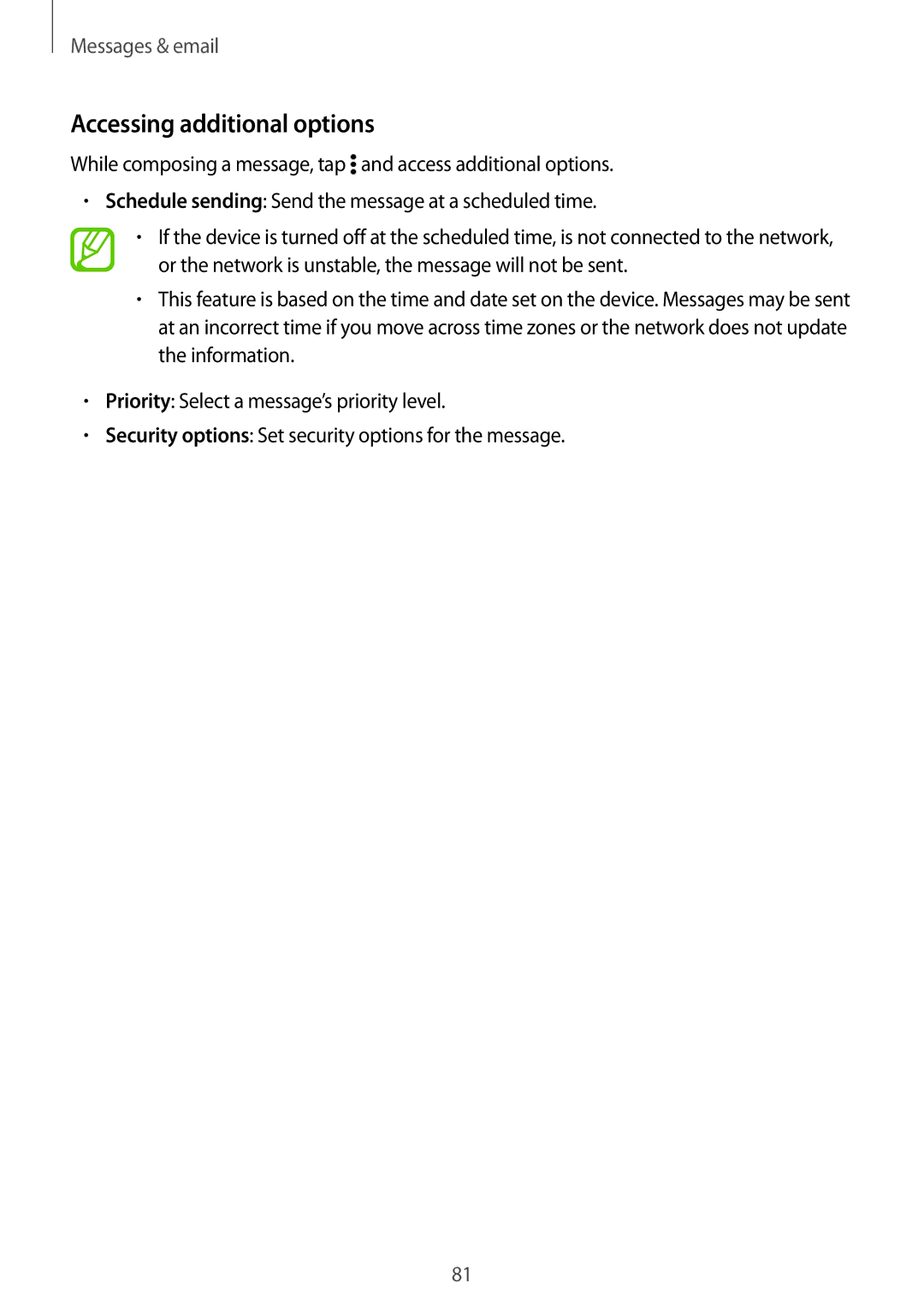 Samsung SM-T705NZWASEB, SM-T705NZWATPH, SM-T705NZWAATO, SM-T705NTSATPH, SM-T705NHAADBT manual Accessing additional options 