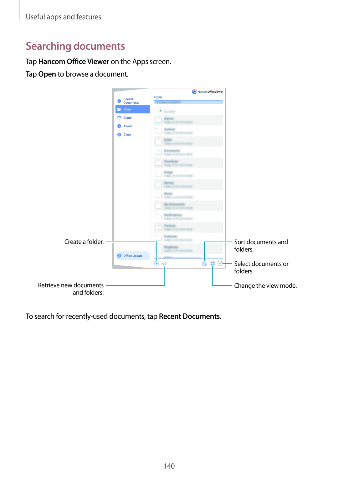 Samsung SM-T705NTSABGL, SM-T705NZWATPH Searching documents, To search for recently-used documents, tap Recent Documents 