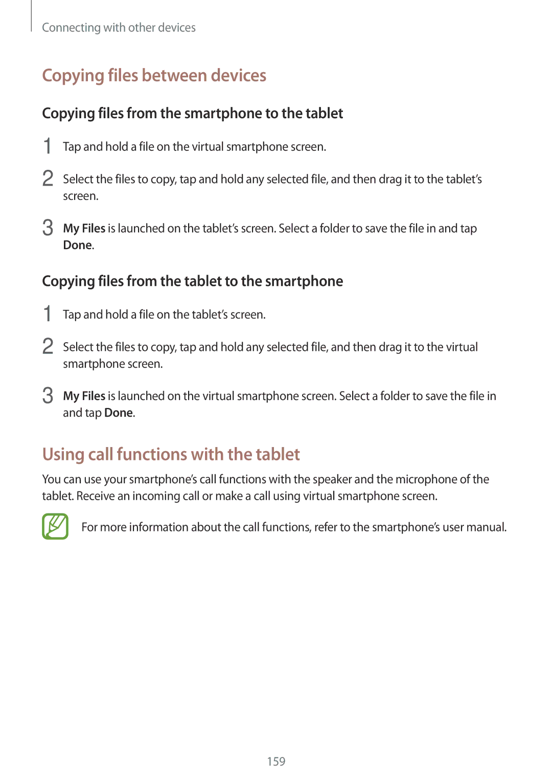 Samsung SM-T705NZWASER, SM-T705NZWATPH, SM-T705NZWASEB Copying files between devices, Using call functions with the tablet 