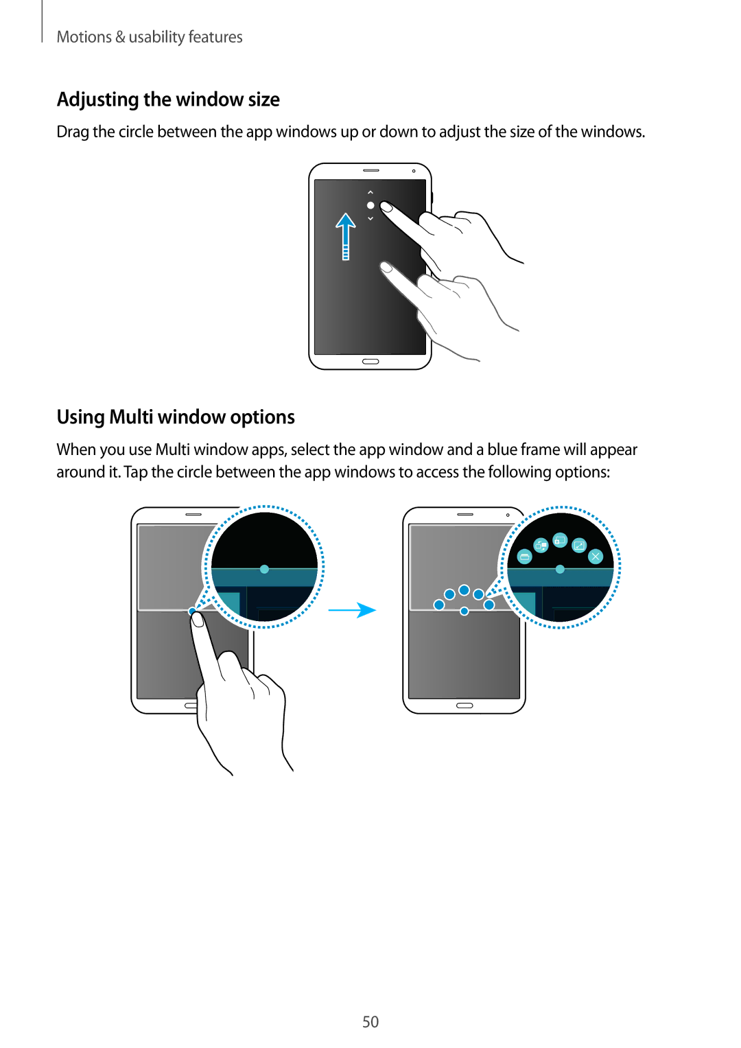 Samsung SM-T705NTSADBT, SM-T705NZWATPH, SM-T705NZWASEB, SM-T705NZWAATO Adjusting the window size, Using Multi window options 