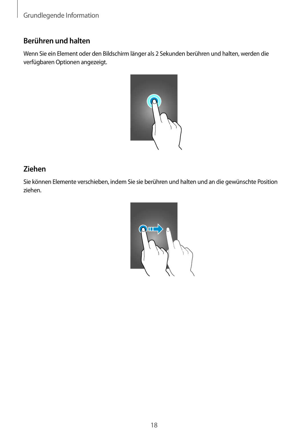 Samsung SM-T705NZWAXEO, SM-T705NZWATPH, SM-T705NZWASEB, SM-T705NZWAATO, SM-T705NTSATPH manual Berühren und halten, Ziehen 