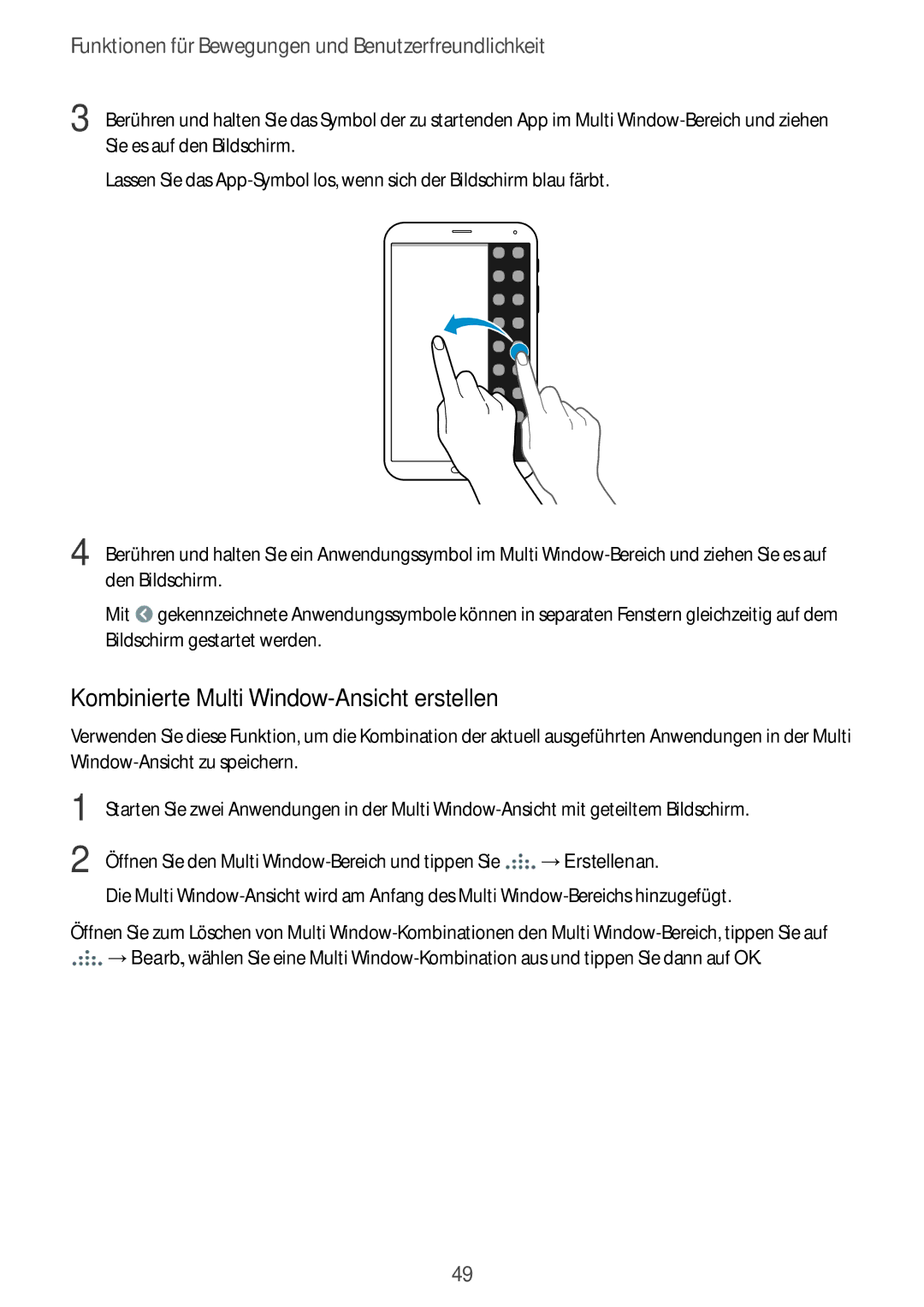 Samsung SM-T705NTSADBT, SM-T705NZWATPH, SM-T705NZWASEB, SM-T705NZWAATO manual Kombinierte Multi Window-Ansicht erstellen 