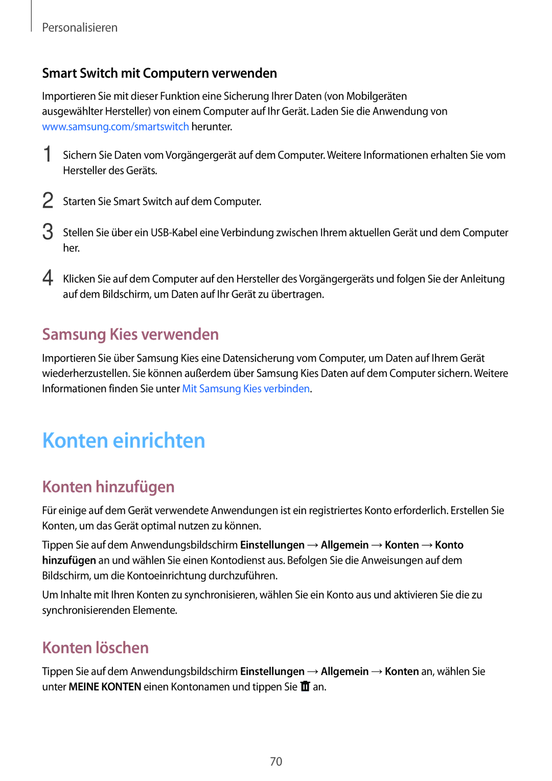 Samsung SM-T705NZWAXEO, SM-T705NZWATPH manual Konten einrichten, Samsung Kies verwenden, Konten hinzufügen, Konten löschen 