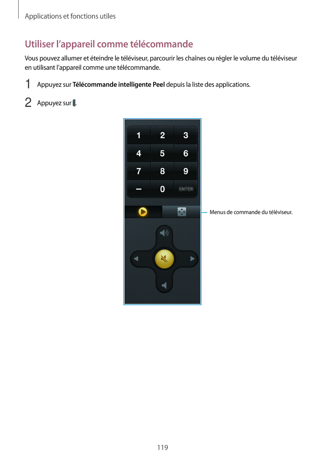 Samsung SM-T705NZWAXEF manual Utiliser l’appareil comme télécommande 