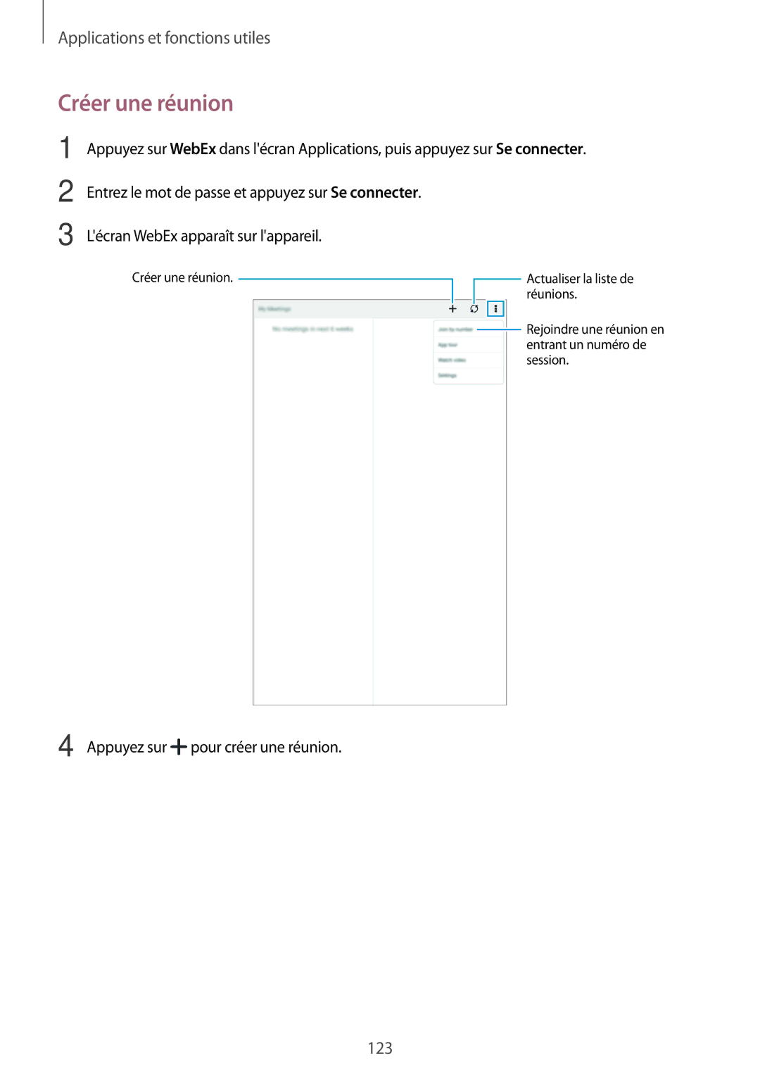 Samsung SM-T705NZWAXEF manual Créer une réunion 