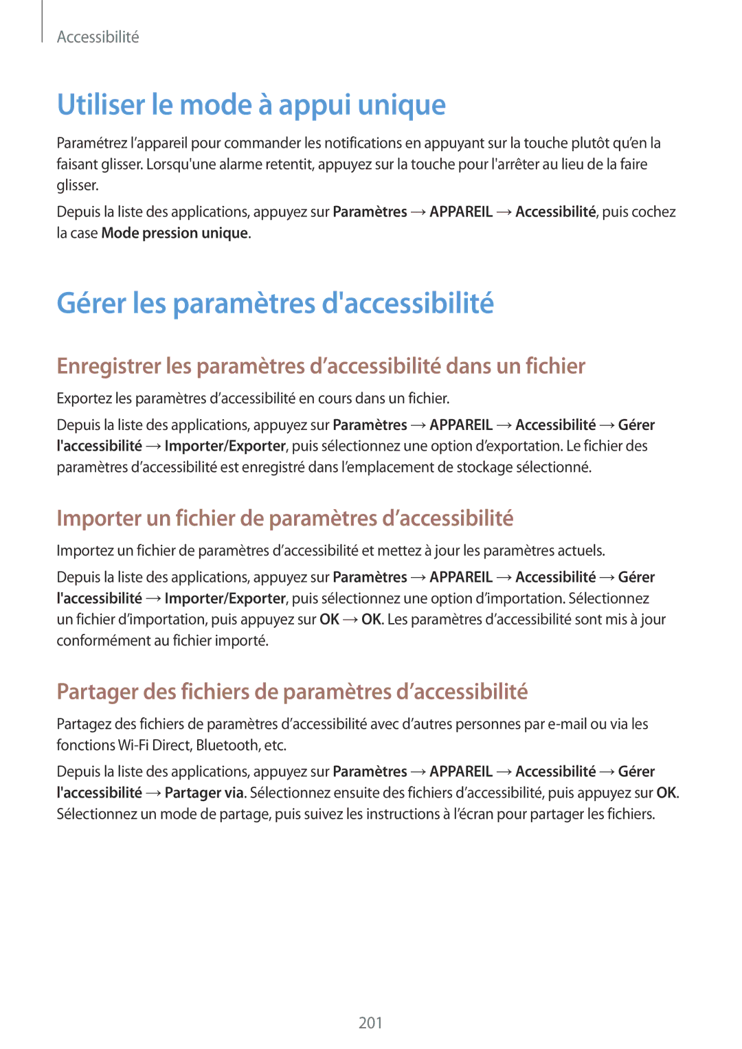 Samsung SM-T705NZWAXEF manual Utiliser le mode à appui unique, Gérer les paramètres daccessibilité 