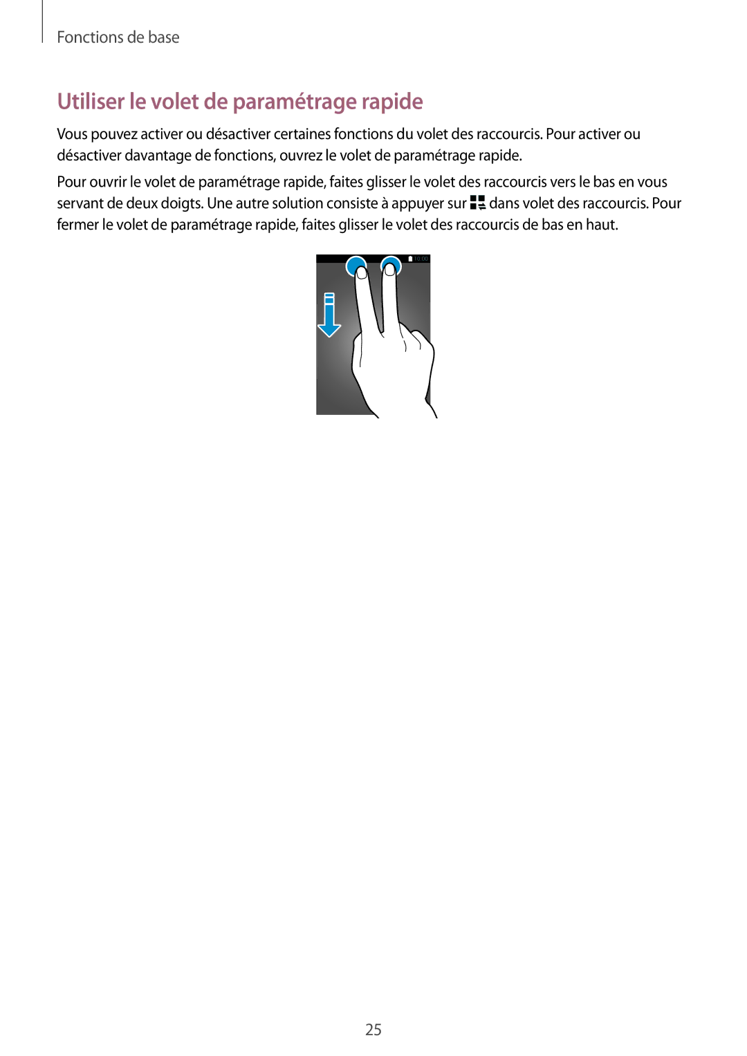 Samsung SM-T705NZWAXEF manual Utiliser le volet de paramétrage rapide 