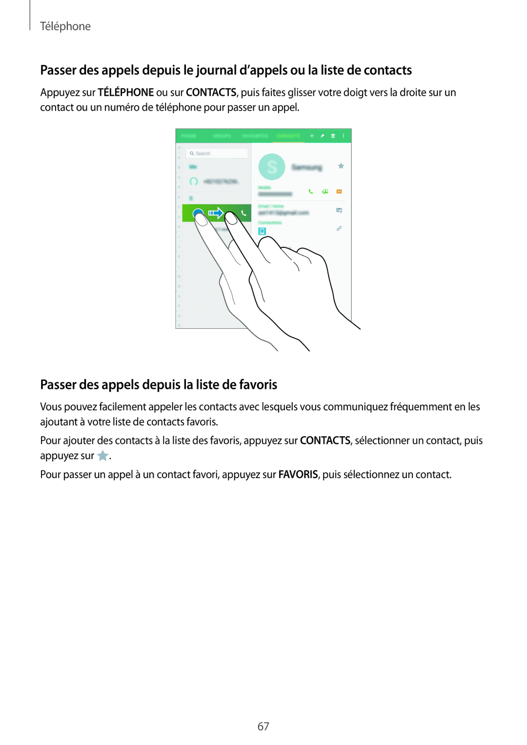 Samsung SM-T705NZWAXEF manual Passer des appels depuis la liste de favoris 