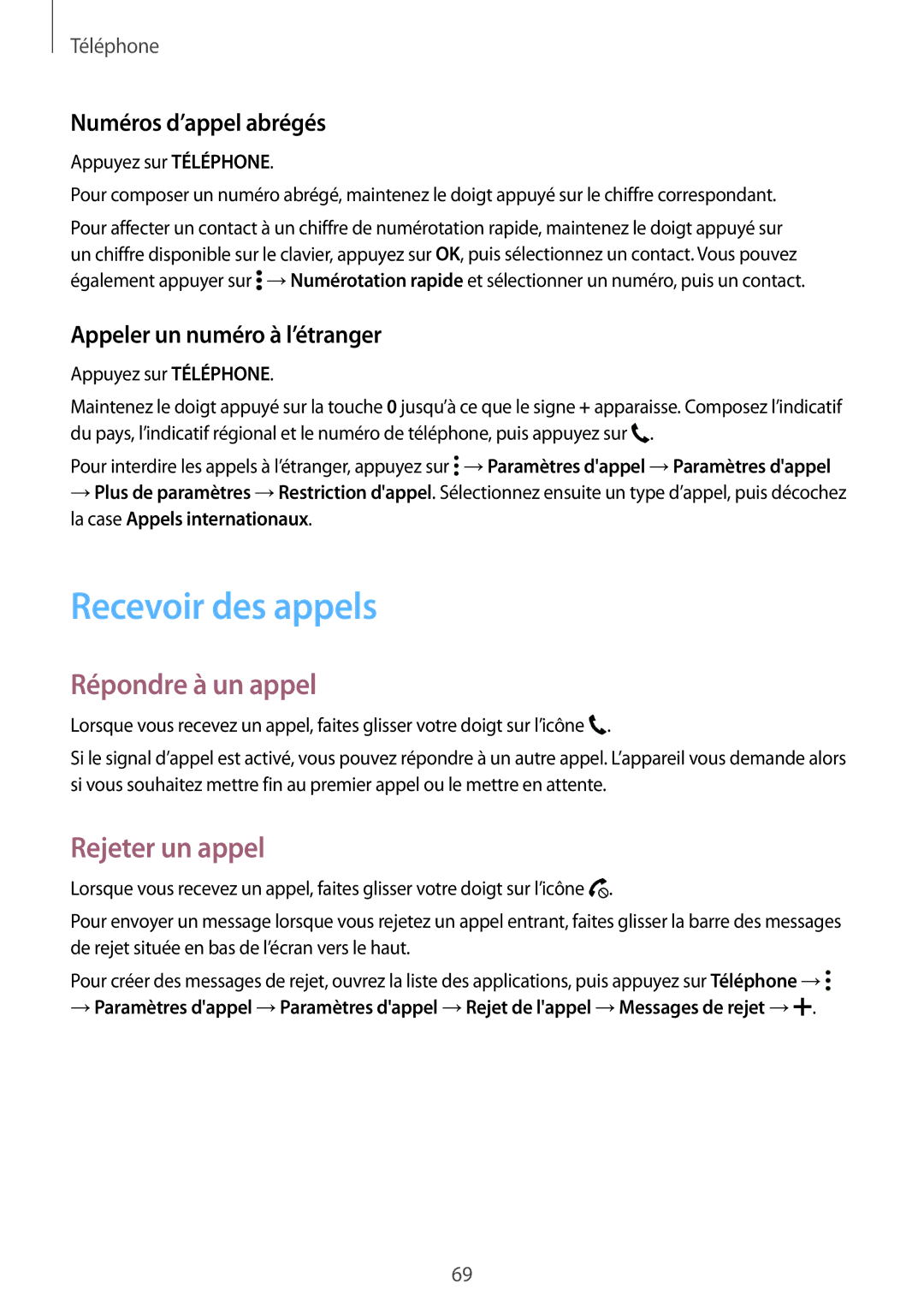 Samsung SM-T705NZWAXEF manual Recevoir des appels, Répondre à un appel, Rejeter un appel, Numéros d’appel abrégés 