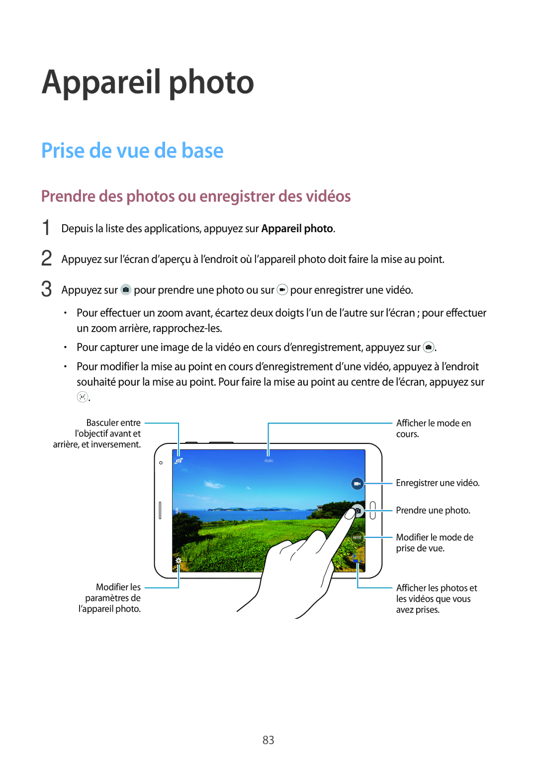 Samsung SM-T705NZWAXEF manual Appareil photo, Prise de vue de base, Prendre des photos ou enregistrer des vidéos 