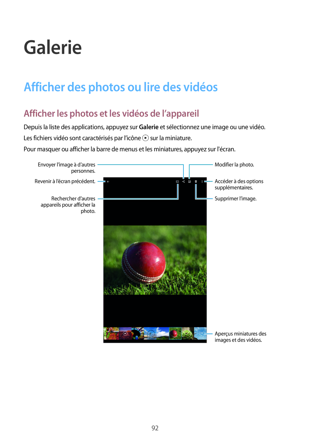 Samsung SM-T705NZWAXEF Galerie, Afficher des photos ou lire des vidéos, Afficher les photos et les vidéos de l’appareil 