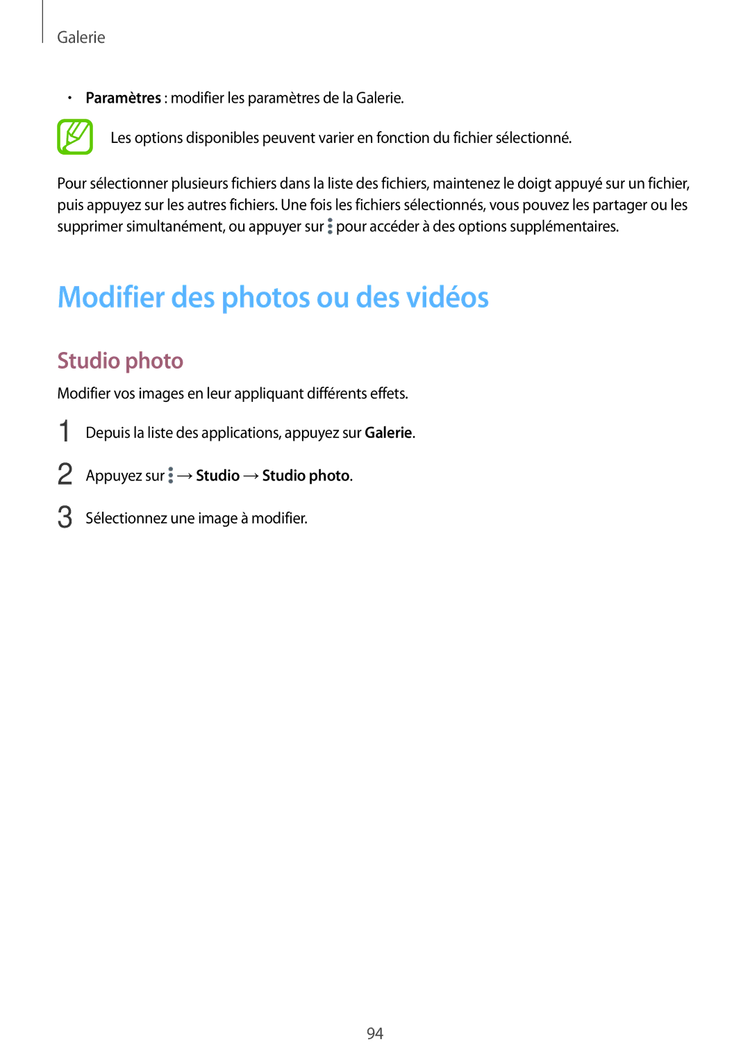 Samsung SM-T705NZWAXEF manual Modifier des photos ou des vidéos, Appuyez sur →Studio →Studio photo 