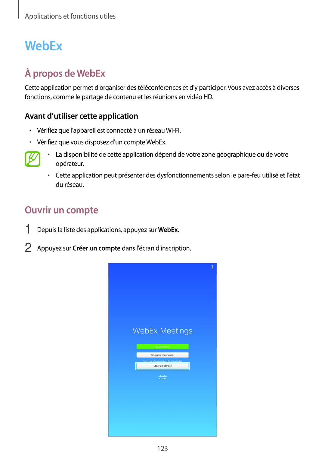 Samsung SM-T705NZWAXEF manual Propos de WebEx, Ouvrir un compte, Avant d’utiliser cette application 