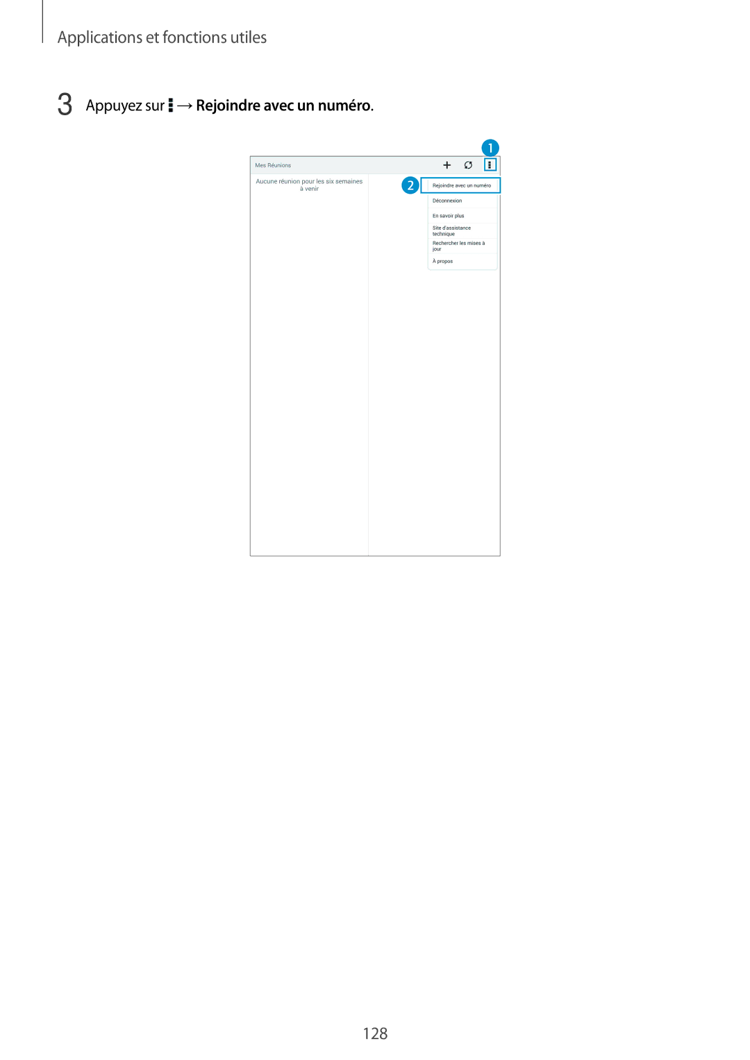 Samsung SM-T705NZWAXEF manual Appuyez sur →Rejoindre avec un numéro 