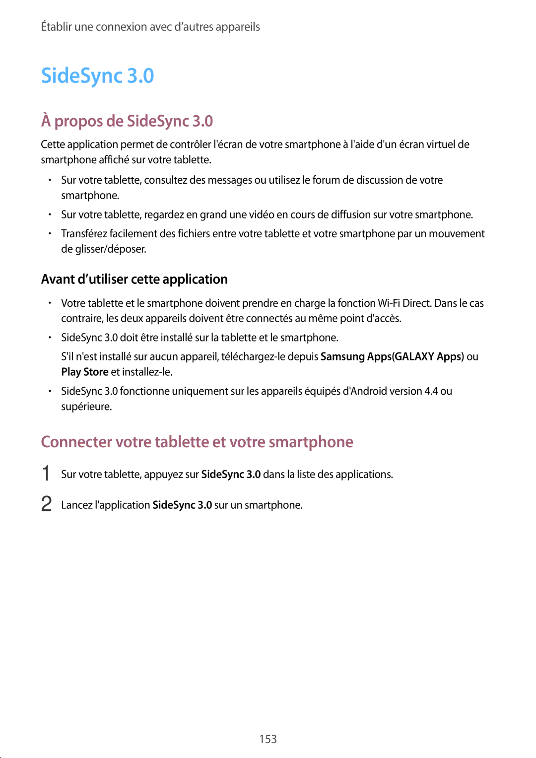 Samsung SM-T705NZWAXEF manual Propos de SideSync, Connecter votre tablette et votre smartphone 