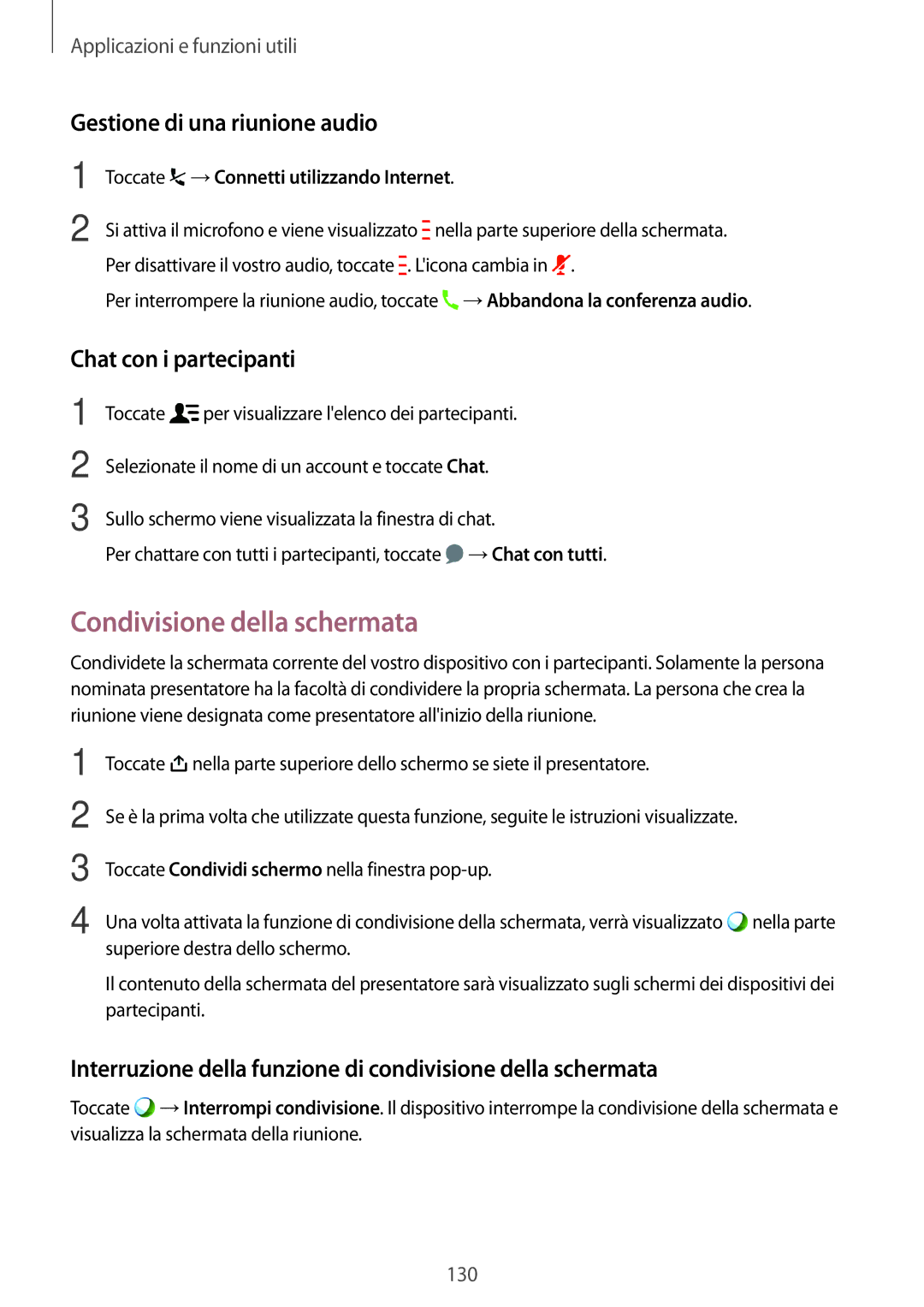 Samsung SM-T705NZWAXEO manual Condivisione della schermata, Gestione di una riunione audio, Chat con i partecipanti 