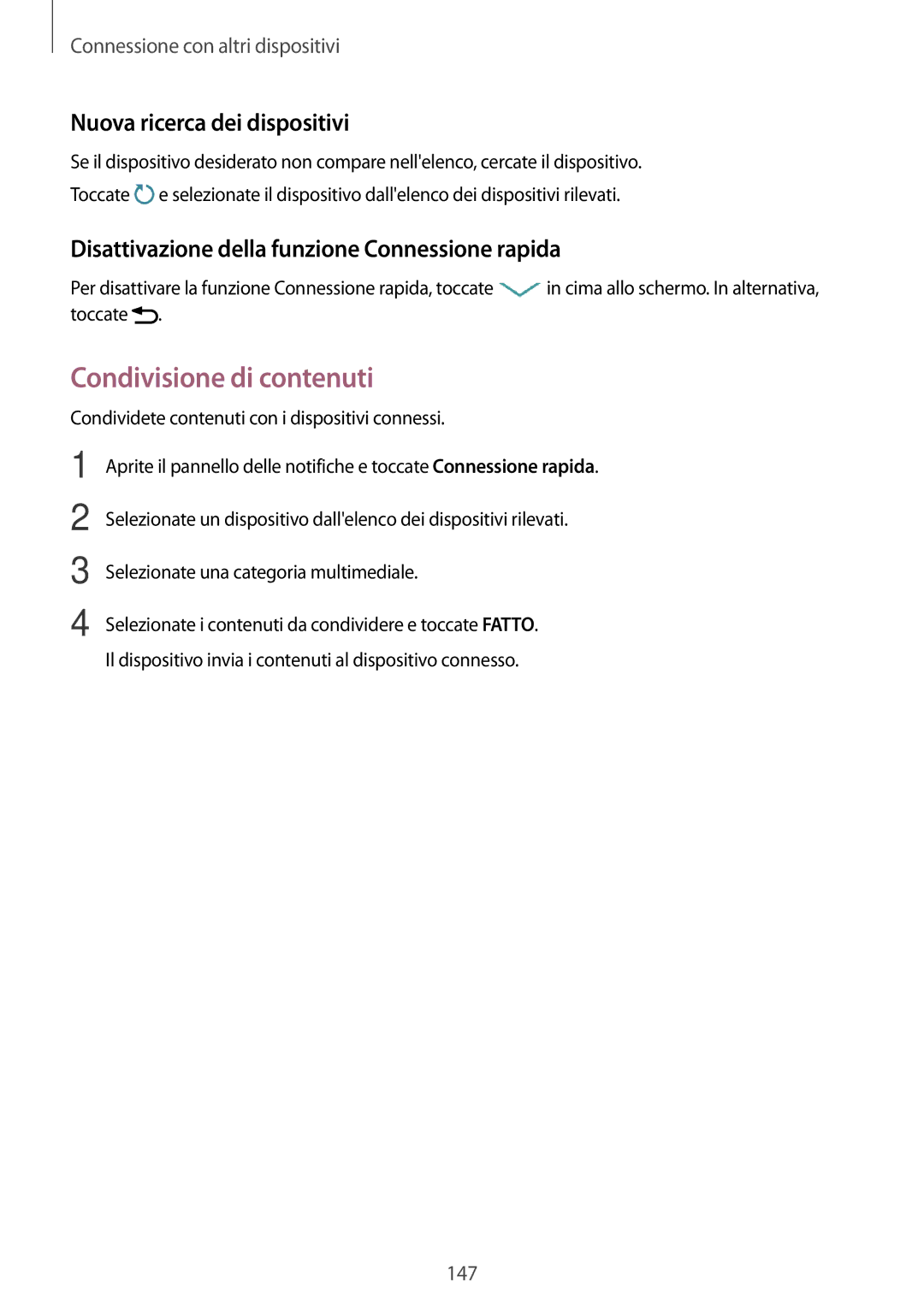 Samsung SM-T705NZWAAUT, SM-T705NZWAXEO, SM-T705NTSAITV manual Condivisione di contenuti, Nuova ricerca dei dispositivi 