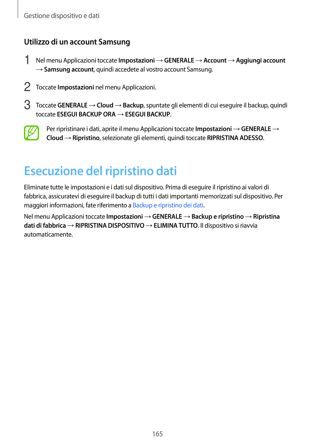 Samsung SM-T705NZWAXEO, SM-T705NTSAITV, SM-T705NZWAAUT manual Esecuzione del ripristino dati, Utilizzo di un account Samsung 