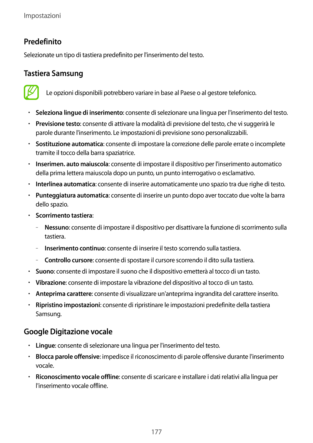 Samsung SM-T705NZWAAUT, SM-T705NZWAXEO manual Predefinito, Tastiera Samsung, Google Digitazione vocale, Scorrimento tastiera 