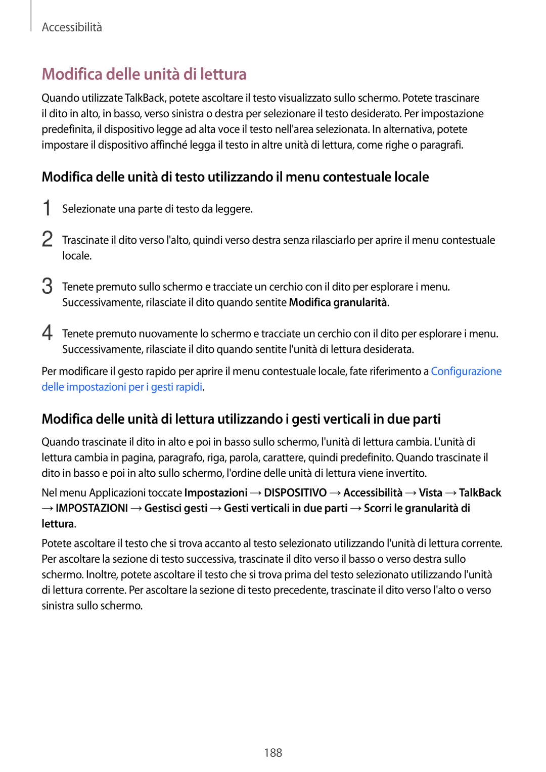 Samsung SM-T705NTSAXEO, SM-T705NZWAXEO, SM-T705NTSAITV, SM-T705NZWAAUT, SM-T705NZWAITV manual Modifica delle unità di lettura 