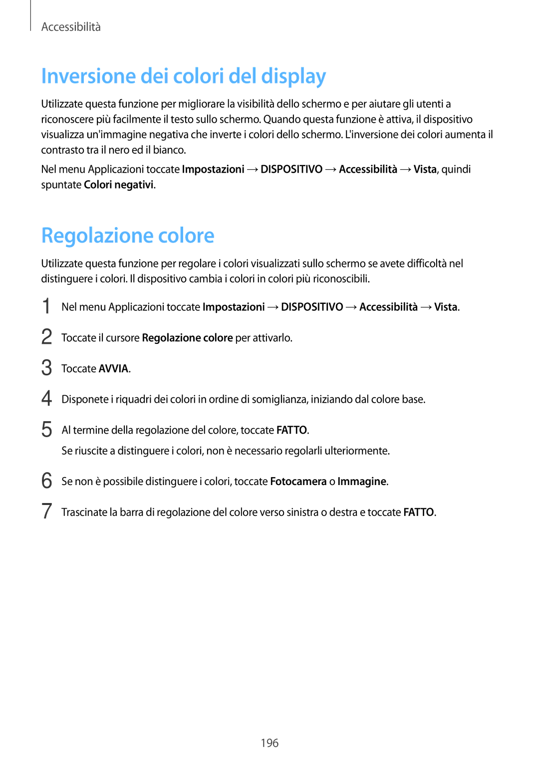 Samsung SM-T705NTSAITV, SM-T705NZWAXEO, SM-T705NZWAAUT, SM-T705NTSAXEO Inversione dei colori del display, Regolazione colore 