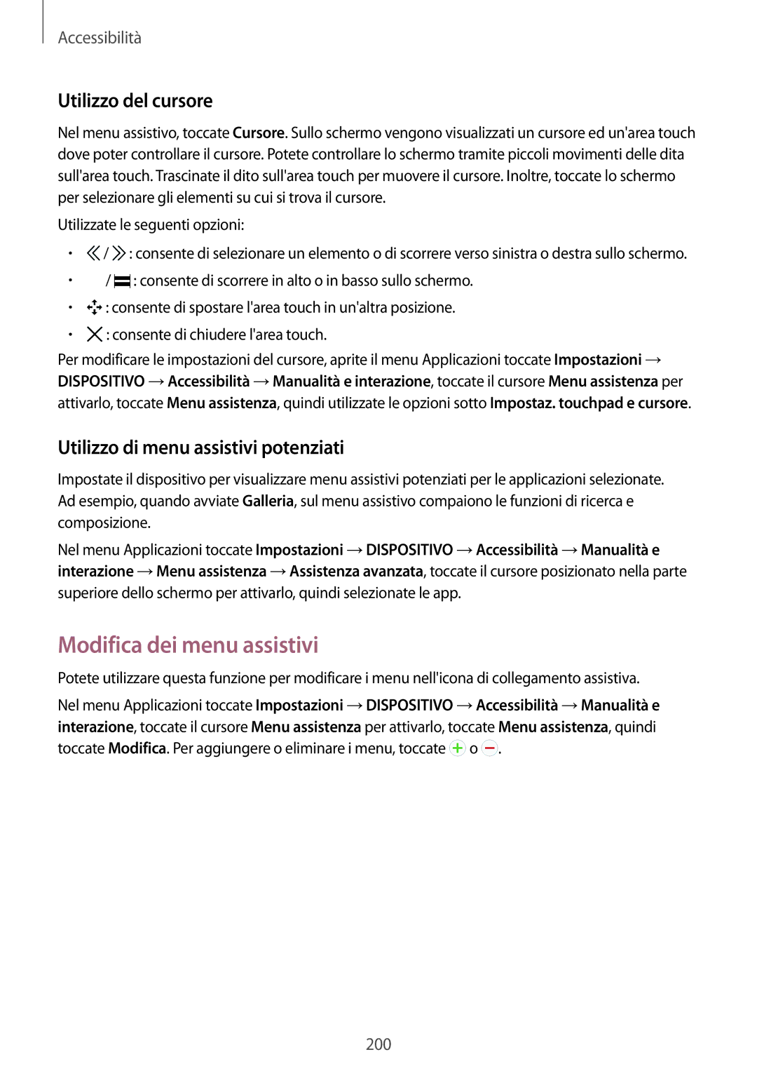 Samsung SM-T705NZWAXEO manual Modifica dei menu assistivi, Utilizzo del cursore, Utilizzo di menu assistivi potenziati 