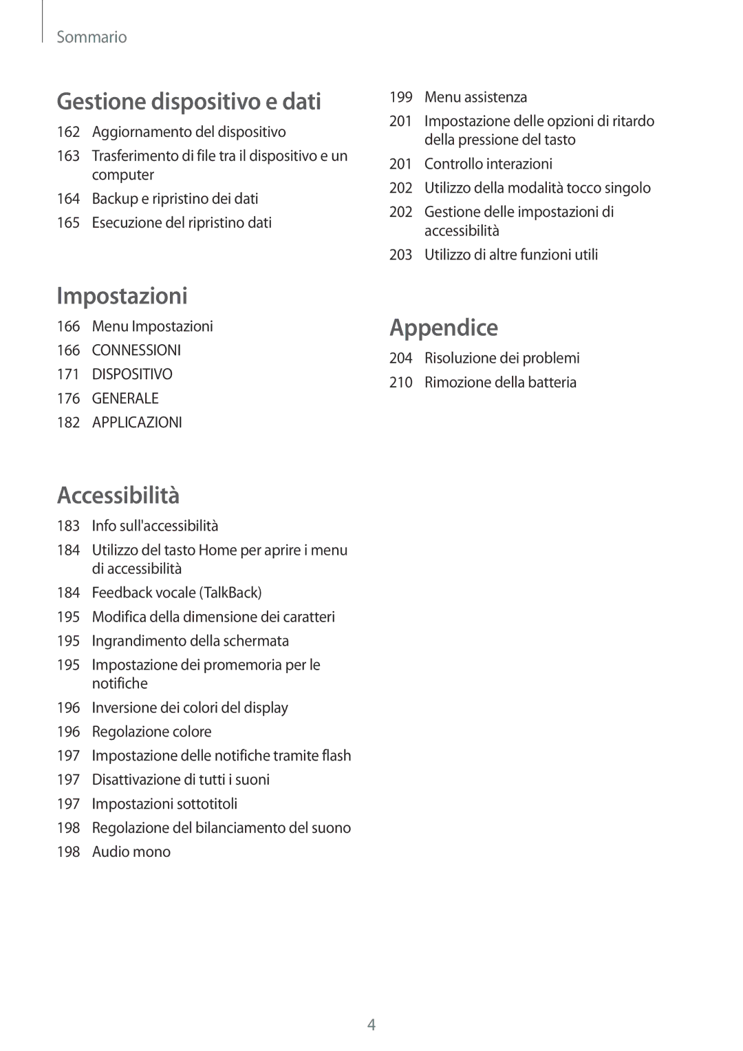 Samsung SM-T705NZWAITV, SM-T705NZWAXEO, SM-T705NTSAITV, SM-T705NZWAAUT, SM-T705NTSAXEO manual Impostazioni 