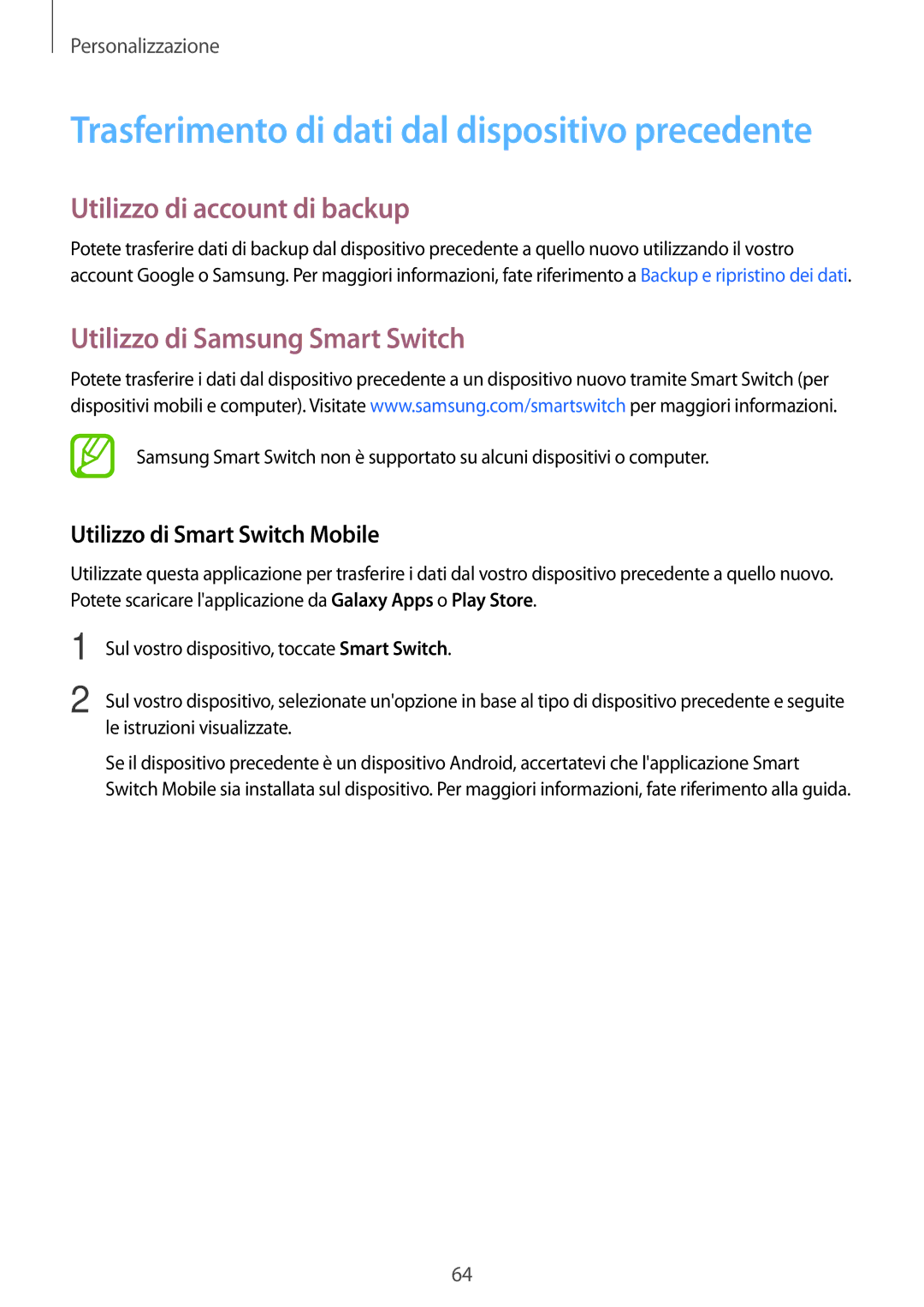 Samsung SM-T705NZWAITV Utilizzo di account di backup, Utilizzo di Samsung Smart Switch, Utilizzo di Smart Switch Mobile 