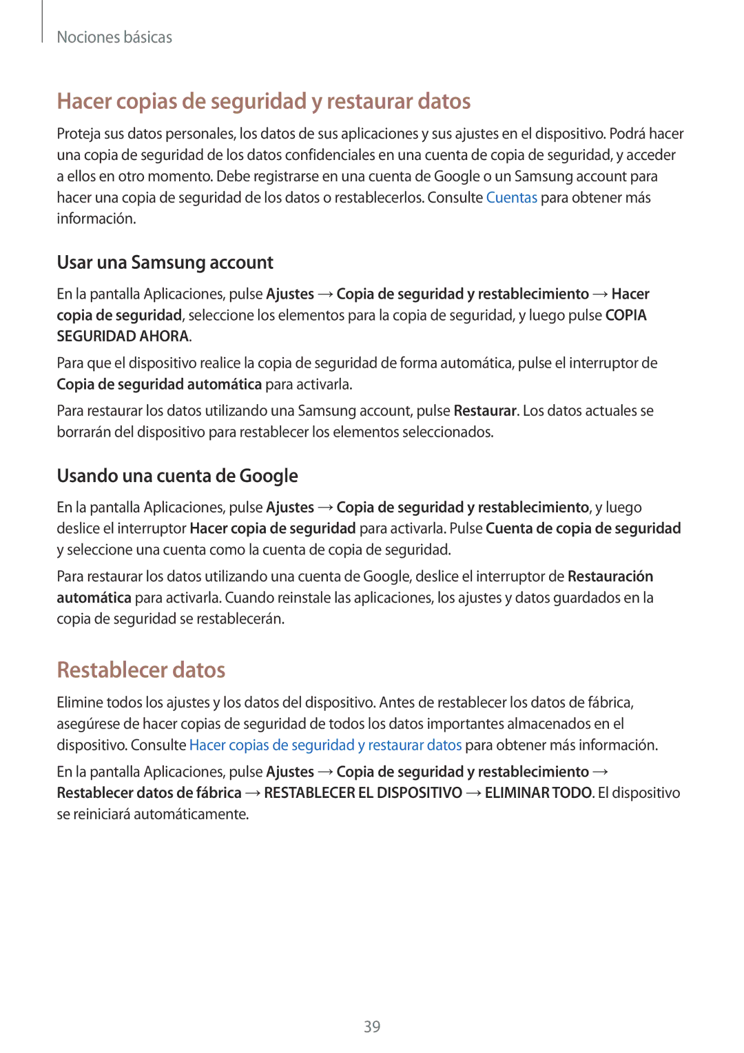Samsung SM-T710NZWEPHE manual Hacer copias de seguridad y restaurar datos, Restablecer datos, Usar una Samsung account 