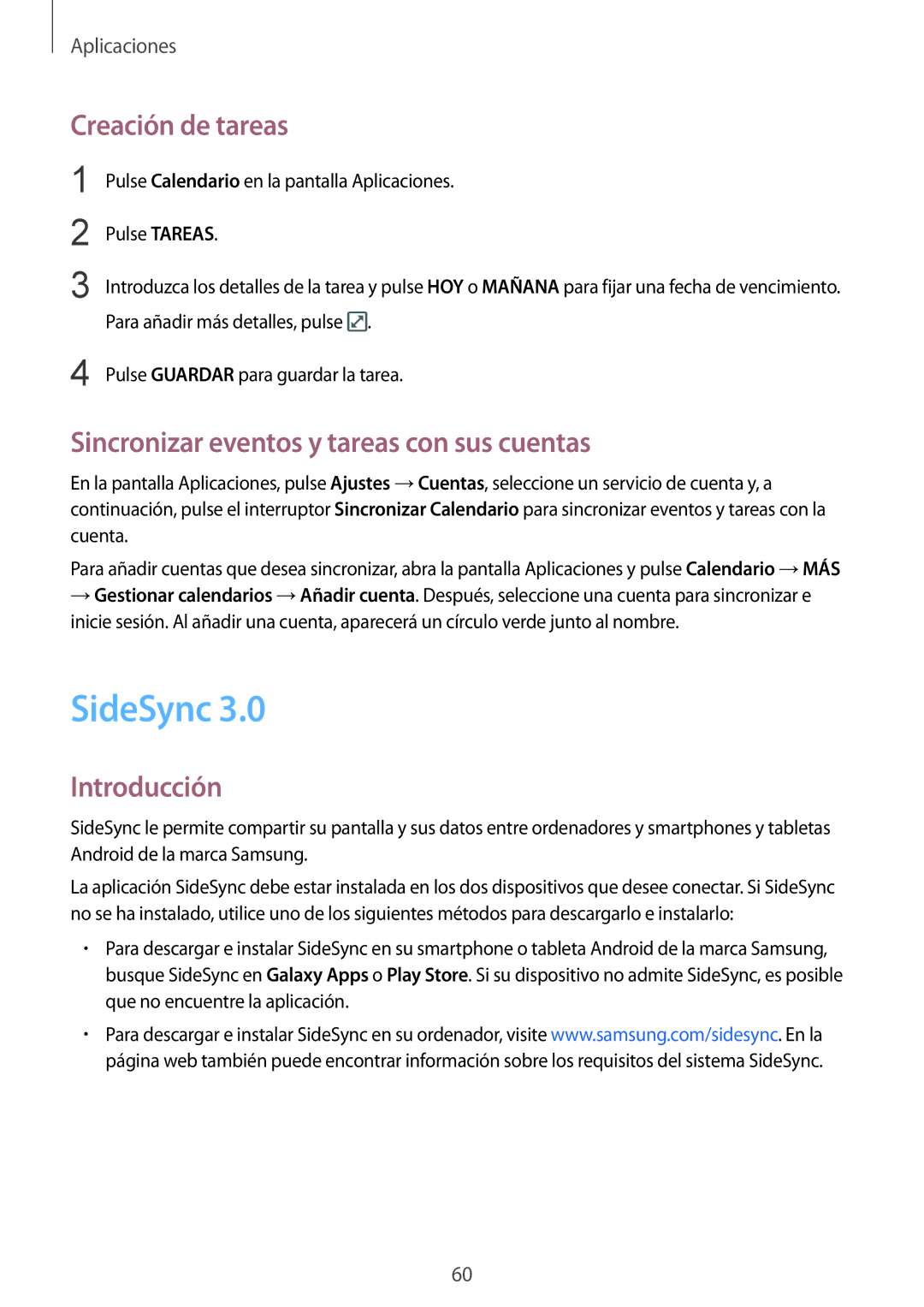 Samsung SM-T710NZKEPHE, SM-T710NZWEPHE manual SideSync, Creación de tareas, Sincronizar eventos y tareas con sus cuentas 